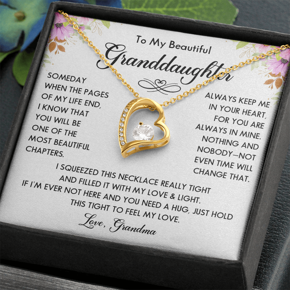 To My Beautiful Granddaughter - Always Keep Me in Your Heart