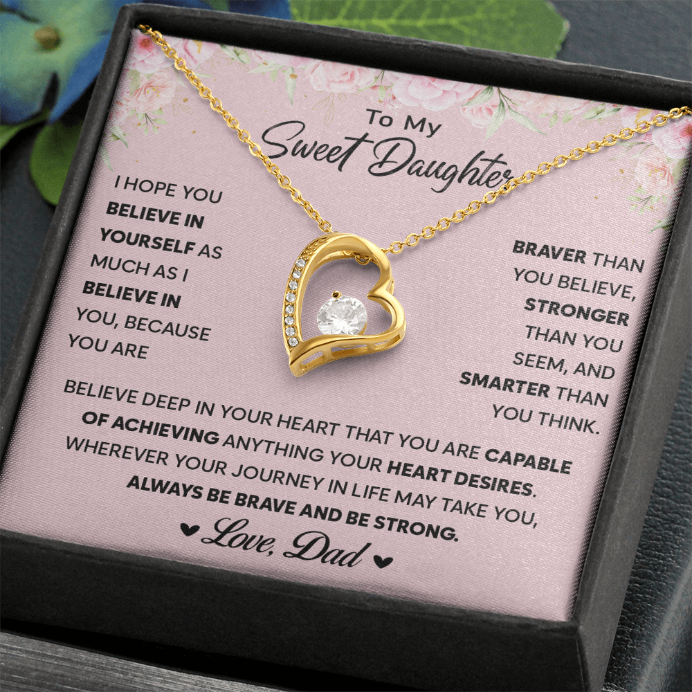 To My Sweet Daughter - Always Keep Me in Your Heart - Necklace