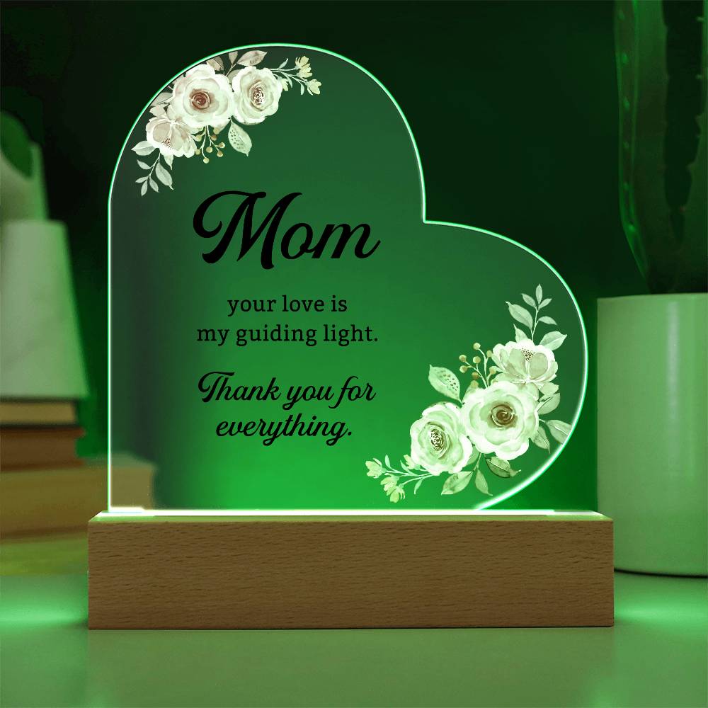 Custom Floral Message Sign, Acrylic Plaque for Mom, Mothers Day Gift, Gift For Mother, Gift From Daughter, Heart Keepsake