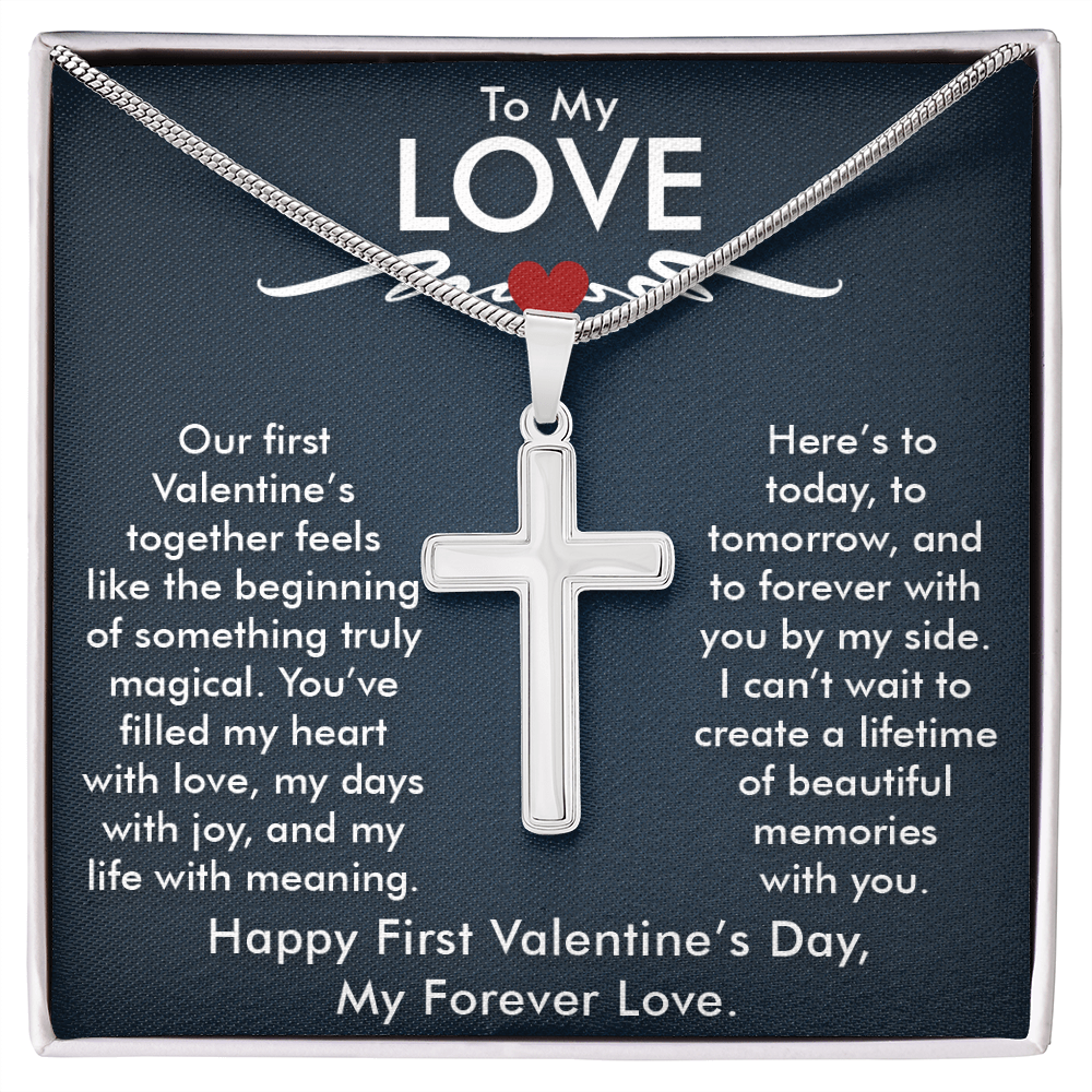 To My Love, Artisan Cross Necklace – Celebrate Our First Valentine's Day Together, A Gift of Eternal Love & Forever Memories